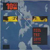 10 CC : Feel the Love (Oomachasaooma)